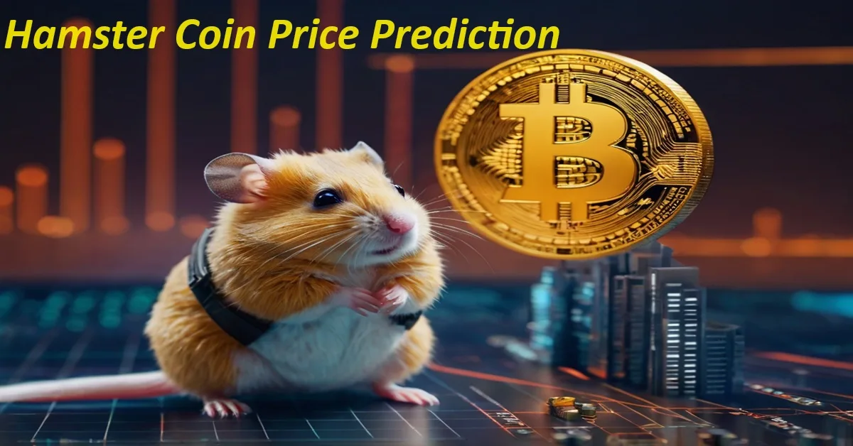 Hamster Coin Price Prediction HMSTR Coin Withdrawal Mine