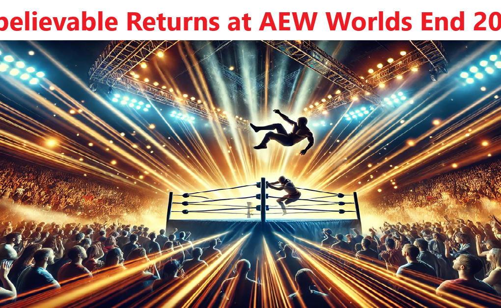 Unbelievable Returns at AEW wrestling Worlds End 2024!